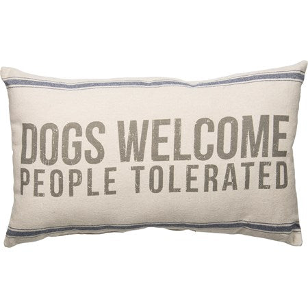 Primitives by Kathy - Pillow - Dogs Welcome/People